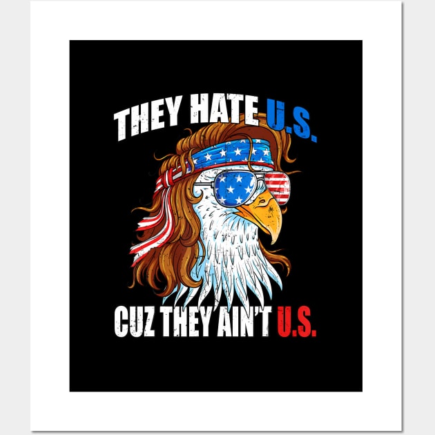 They e Us Cuz They Ain'T Us Usa American Flag 4Th Of July Wall Art by lam-san-dan